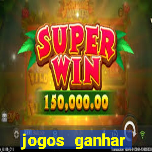 jogos ganhar dinheiro de verdade pix